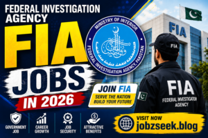 Federal Investigation Agency FIA Jobs in 2026