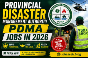 Provincial Disaster Management Authority PDMA Jobs in 2026